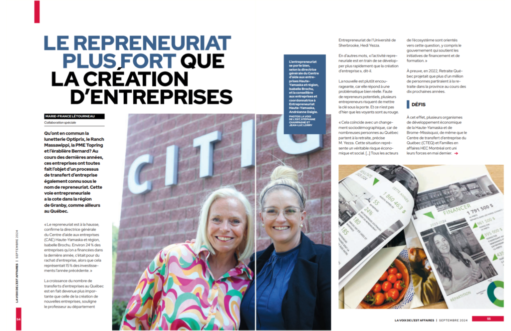 Article : Le repreneuriat plus fort que la créations d'entreprises. Pages 54 et 55 du magazine La Voix de l'Est Affaires.